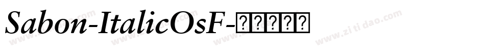 Sabon-ItalicOsF字体转换