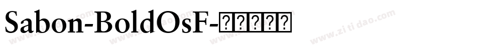 Sabon-BoldOsF字体转换