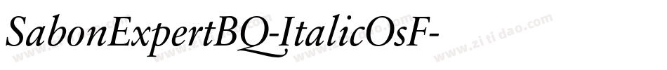 SabonExpertBQ-ItalicOsF字体转换
