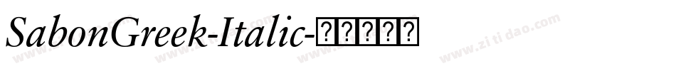 SabonGreek-Italic字体转换