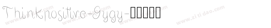 Thinkpositive-Gygy字体转换