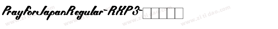 PrayForJapanRegular-RXP3字体转换
