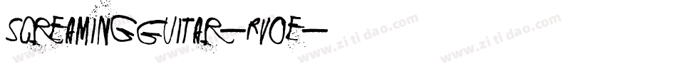 ScreamingGuitar-Rv0e字体转换