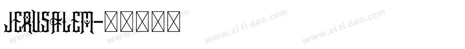 JERUSALEM字体转换