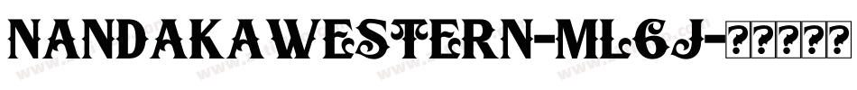 NandakaWestern-Ml6J字体转换