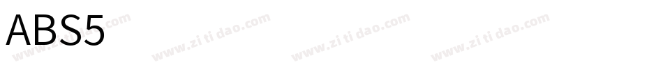 ABS5字体转换