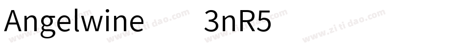 Angelwine-x3nR5字体转换