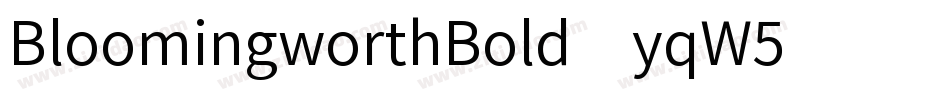 BloomingworthBold-yqW5字体转换