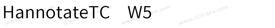 HannotateTC-W5字体转换