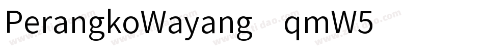 PerangkoWayang-qmW5字体转换