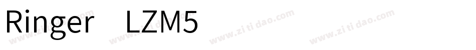 Ringer-LZM5字体转换