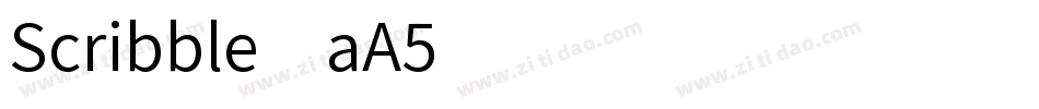 Scribble-aA5字体转换
