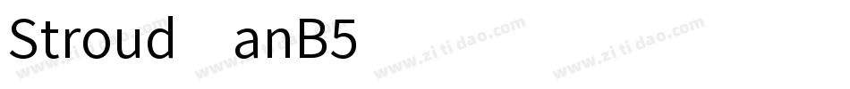 Stroud-anB5字体转换