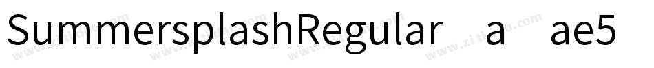 SummersplashRegular-axae5字体转换