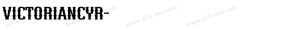 VictorianCyr字体转换