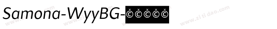 Samona-WyyBG字体转换