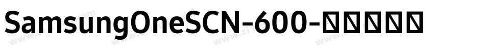 SamsungOneSCN-600字体转换