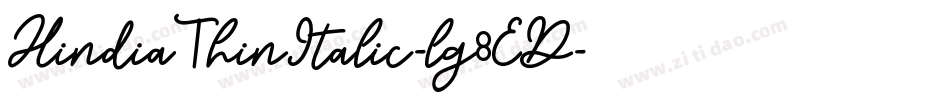 HindiaThinItalic-lg8ED字体转换