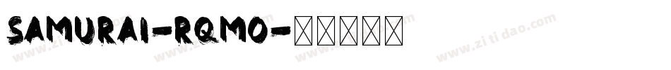 Samurai-Rqmo字体转换