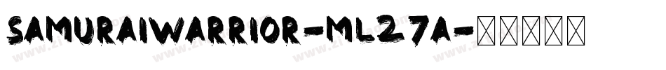 SamuraiWarrior-mL27a字体转换