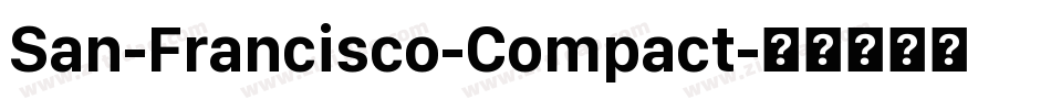 San-Francisco-Compact字体转换