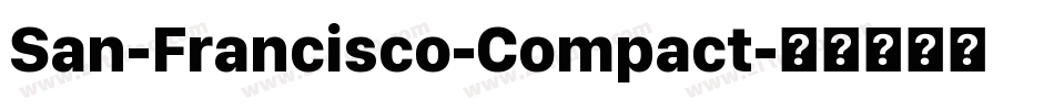 San-Francisco-Compact字体转换
