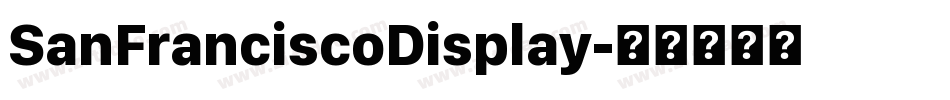 SanFranciscoDisplay字体转换
