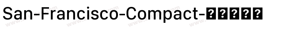San-Francisco-Compact字体转换