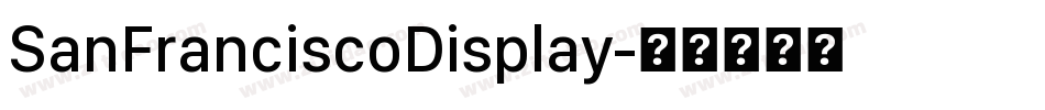 SanFranciscoDisplay字体转换