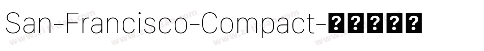 San-Francisco-Compact字体转换