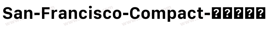 San-Francisco-Compact字体转换