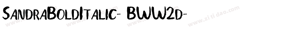 SandraBoldItalic-BWW2d字体转换