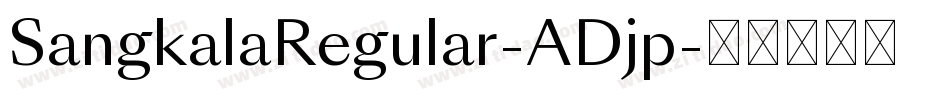 SangkalaRegular-ADjp字体转换