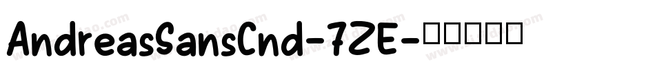 AndreasSansCnd-7ZE字体转换