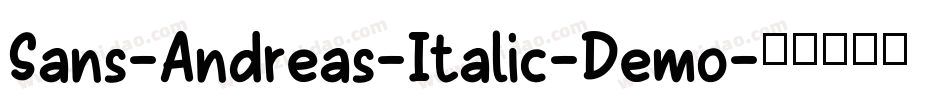 Sans-Andreas-Italic-Demo字体转换