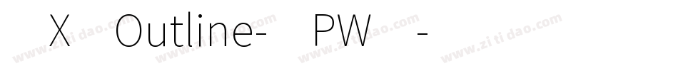 3X5Outline-7PW4字体转换