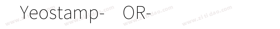 4Yeostamp-7OR字体转换