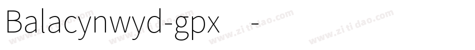 Balacynwyd-gpx4字体转换