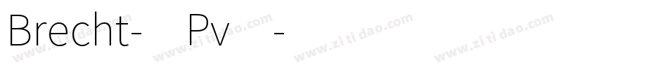 Brecht-0Pv4字体转换