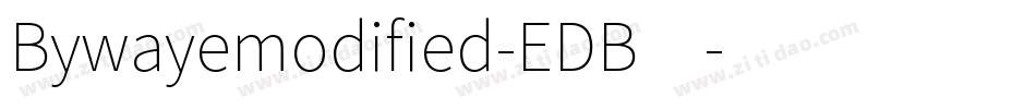 Bywayemodified-EDB4字体转换