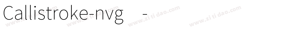 Callistroke-nvg4字体转换
