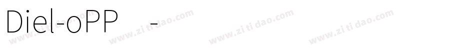 Diel-oPP4字体转换