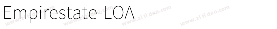 Empirestate-LOA4字体转换