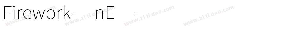 Firework-0nE4字体转换