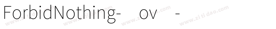 ForbidNothing-0ov4字体转换
