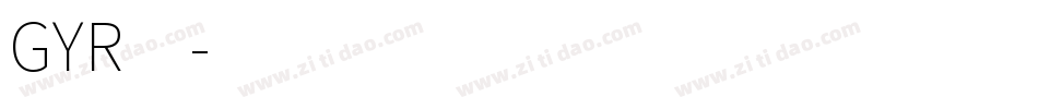 GYR4字体转换
