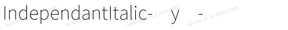 IndependantItalic-7y4字体转换