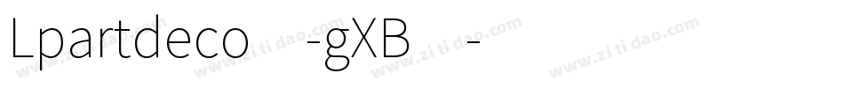 Lpartdeco1-gXB4字体转换