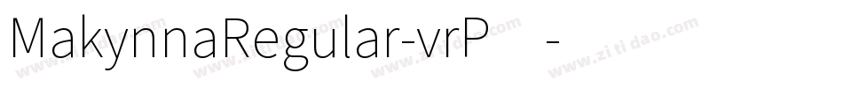MakynnaRegular-vrP4字体转换