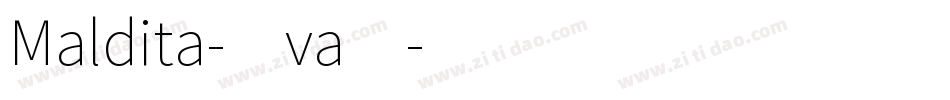 Maldita-0va4字体转换